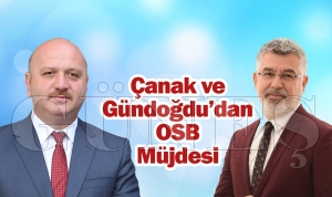 Oktay Çanak ve Metin Gündoğdu’dan OSB Açıklaması Oktay Çanak ve Metin Gündoğdu’dan OSB Açıklaması